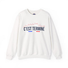 Sweat "C'est Terminé"