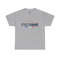 T-shirt "C'est Terminé"