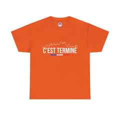 T-shirt "C'est Terminé"