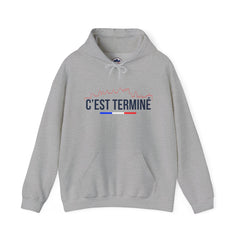 Sweat à Capuche "C'est Terminé"